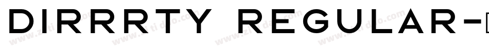 Dirrrty Regular字体转换